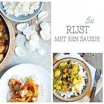 5x rijst met een sausje Collage