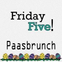 Tips voor de Paasbrunch